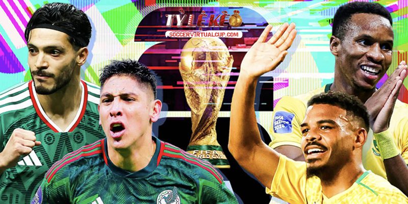 Soi Kèo World Cup 26: Mexico vs Nam Phi - Lúc 2h Ngày 12/6/2026 2 Keonhacai 5