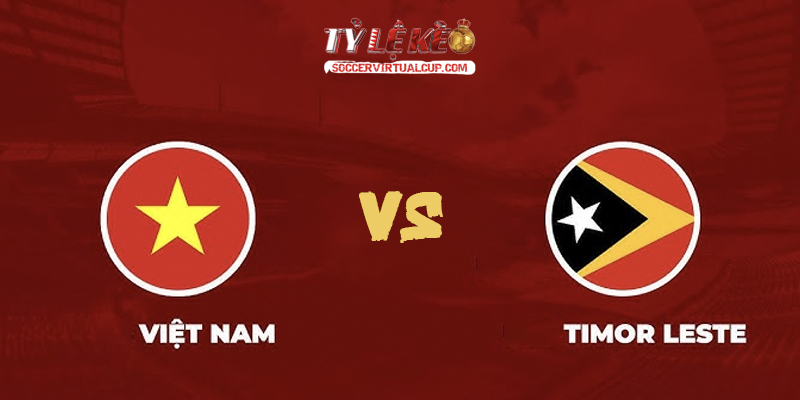 Đông Timor vs Việt Nam