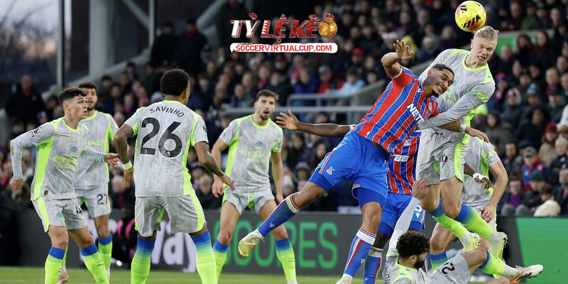 Soi Kèo NHA: Crystal Palace vs Man City - Vòng 2 Lúc 2h Ngày 29/8/2026 3 Keonhacai 5