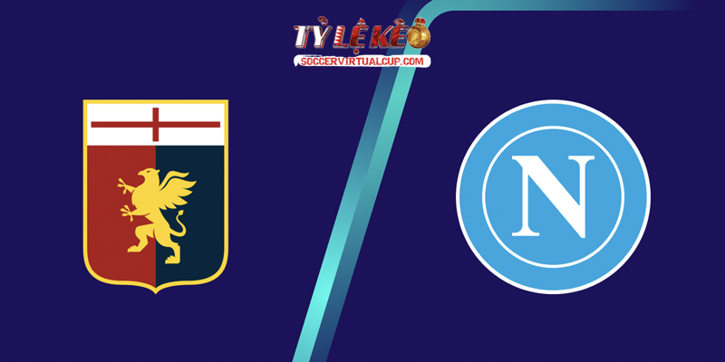 Soi Kèo Serie A: Genoa vs Napoli - Vòng 1 Lúc 1h45 Ngày 23/8/2026 1 Genoa vs Napoli