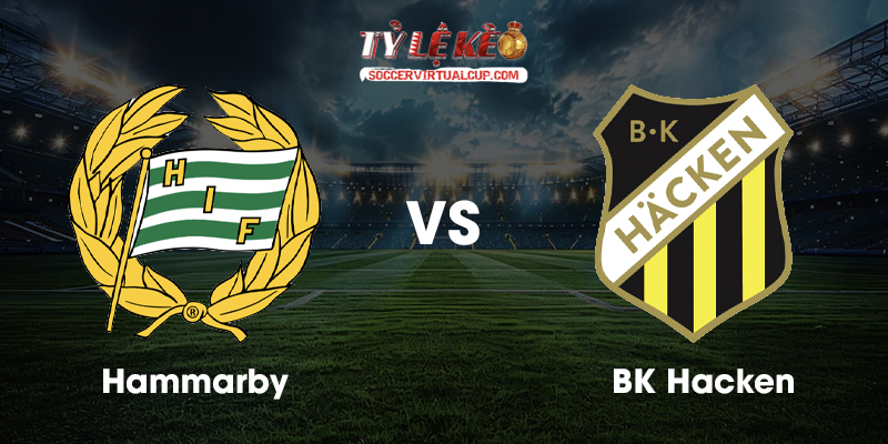 Soi Kèo SWE: Hammarby vs BK Hacken - Lúc 19h Ngày 9/8/2026 1 Hammarby vs BK Hacken