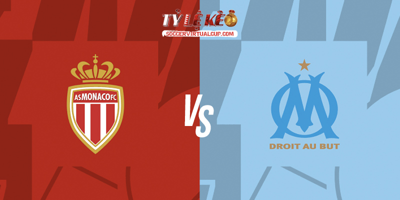 Soi Kèo Ligue 1: Monaco vs Marseille - Lúc 1h45 Ngày 31/8/2026 1 Monaco vs Marseille