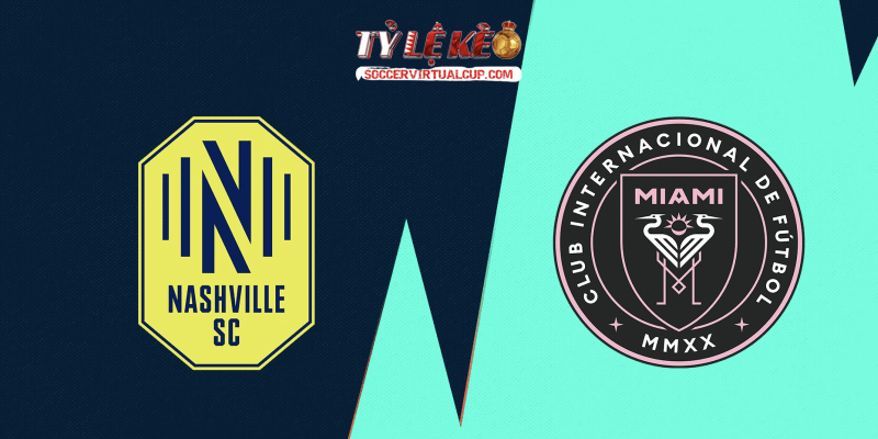Soi Kèo MLS: Nashville vs Inter Miami - Lúc 7h30 Ngày 16/8/2026 1 Nashville vs Inter Miami
